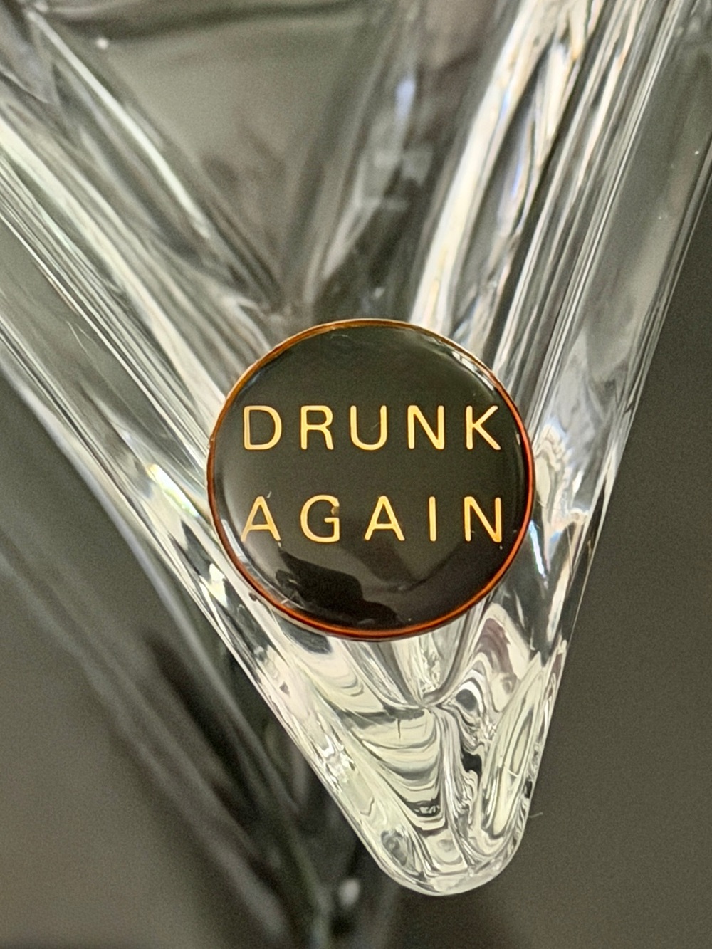 OOAK Vintage Pin  'Drunk Again' Enamel Pin throw it on a hat and out you go!
